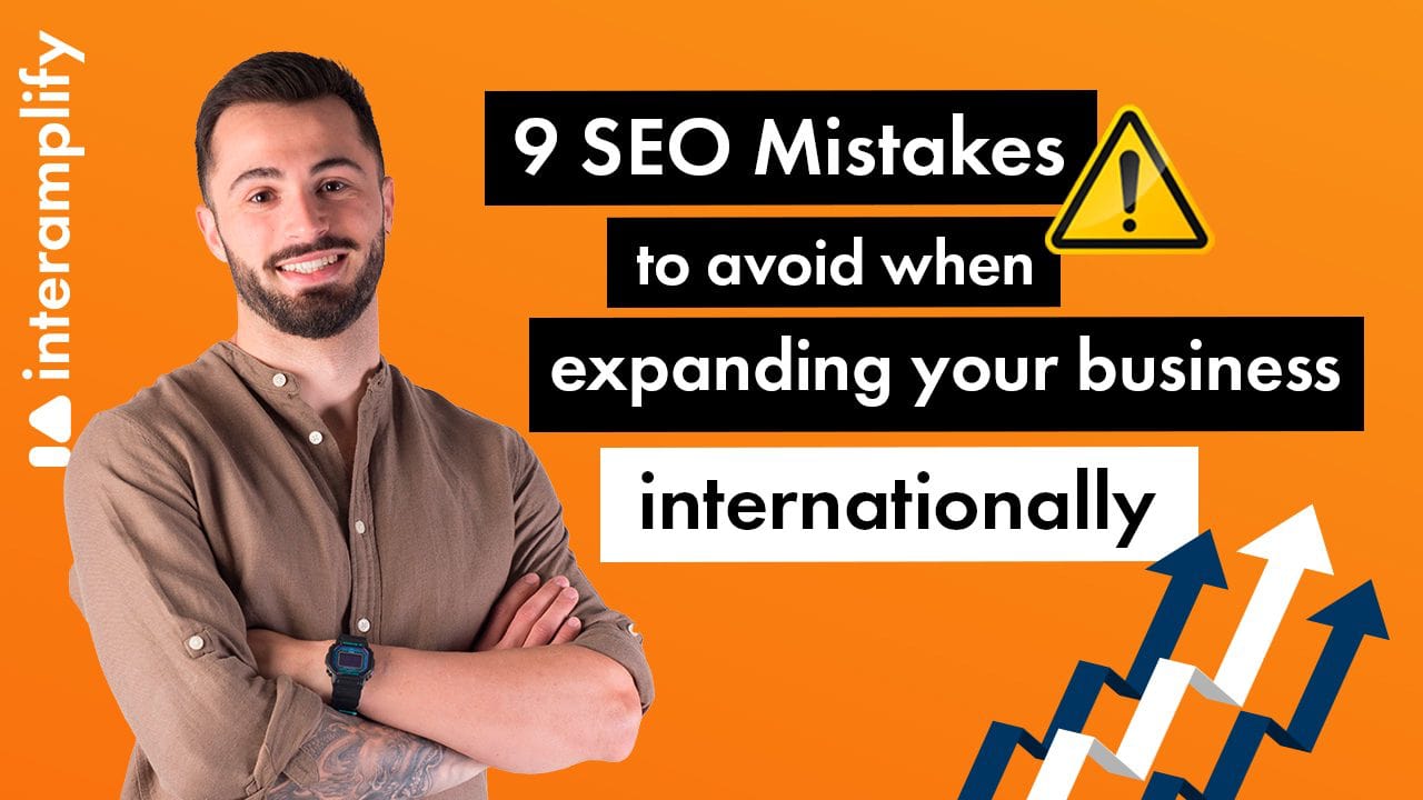 Seo Mistakes to avoid when expanding your business internationally